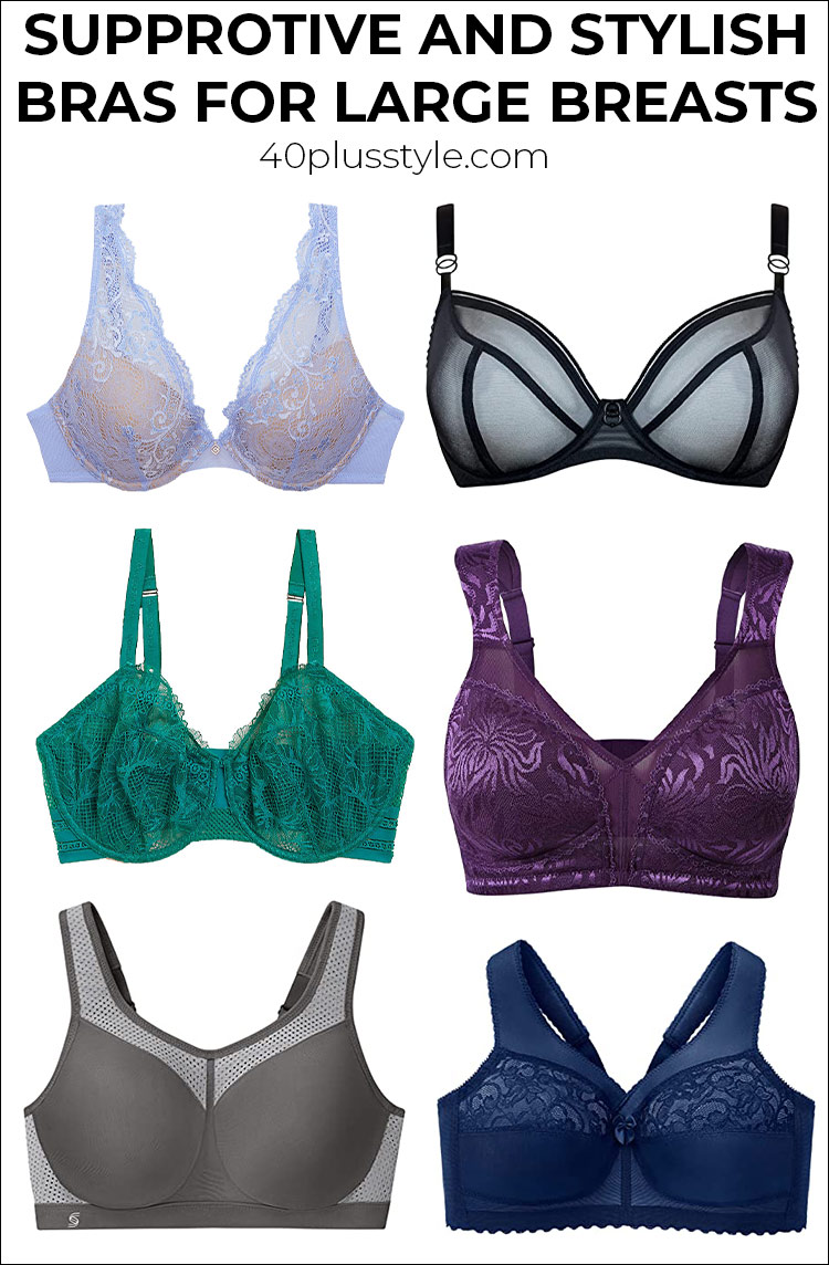 Best bras for large breasts: bras which are supportive and stylish | 40plusstyle.com